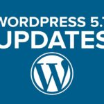 WordPress 5.7, à quoi s’attendre de la prochaine version